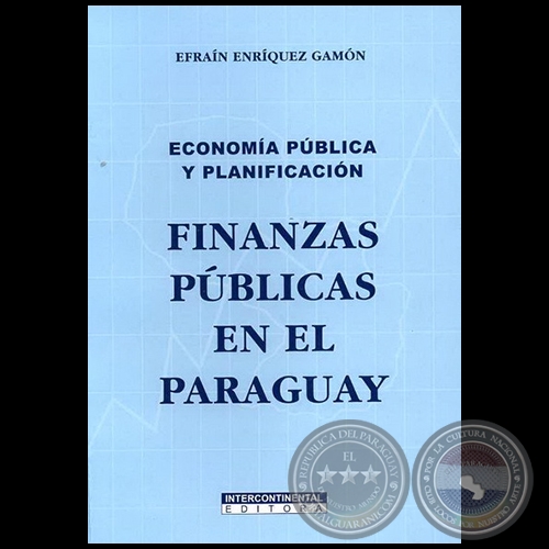 ECONOMA PBLICA Y PLANIFICACIN - Por EFRAN ENRQUEZ GAMN - Ao 2006